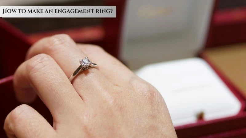 Engageement Rings Tutorial For How to make an Engagement Ring? - Rustic and Gold