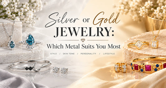 Silver or Gold Jewelry